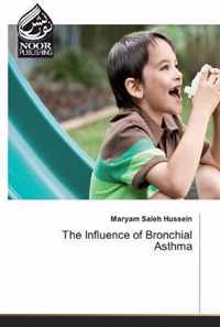 The Influence of Bronchial Asthma