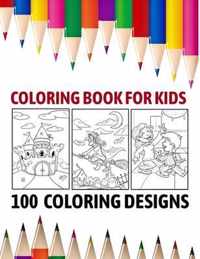 Coloring Book For kids: 100 coloring designs