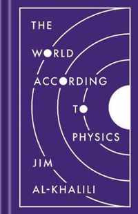 The World According to Physics