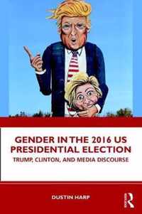 Gender in the 2016 US Presidential Election