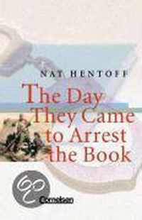 The Day they Came to Arrest the Book