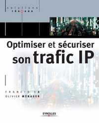 Optimiser et securiser son traffic IP