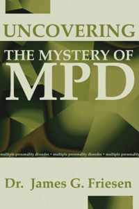 Uncovering the Mystery of MPD