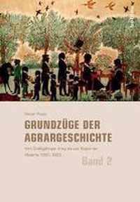 Grundzuge Der Agrargeschichte: Band 2