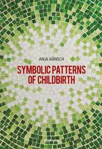 Symbolic Patterns of Childbirth