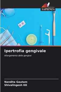 Ipertrofia gengivale