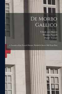 De Morbo Gallico