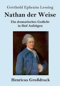 Nathan der Weise (Grossdruck)