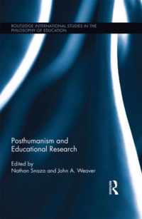 Posthumanism and Educational Research