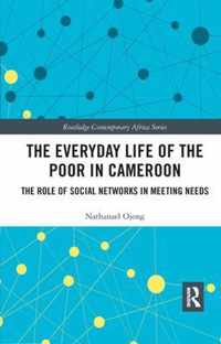 The Everyday Life of the Poor in Cameroon