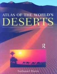 Atlas of the World's Deserts