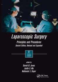 Laparoscopic Surgery: Principles and Procedures, Second Edition, Revised and Expanded