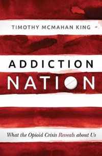 Addiction Nation