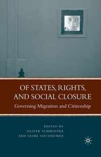 Of States, Rights, and Social Closure