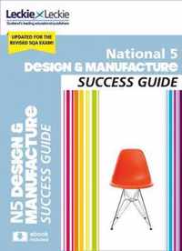 National 5 Design and Manufacture Success Guide