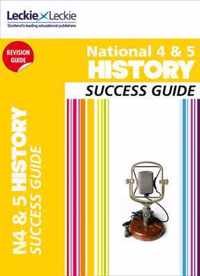 National 5 History Success Guide (Success Guide)