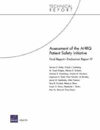 Assessment of the National Patient Safety Initiative: Focus on Implementation and Dissemination - Final Report - Evaluation Report IV