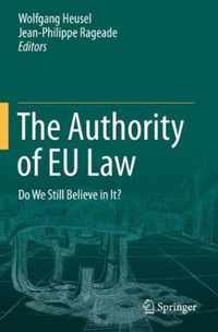 The Authority of EU Law