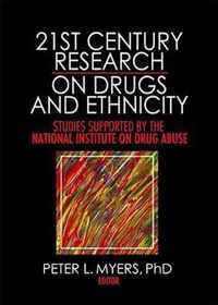 21st Century Research on Drugs and Ethnicity