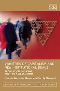 Varieties Of Capitalism And New Institutional Deals