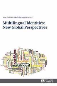 Multilingual Identities: New Global Perspectives