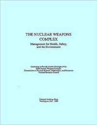 The Nuclear Weapons Complex