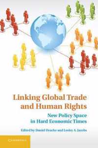 Linking Global Trade and Human Rights