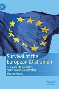 Survival of the European (Dis) Union