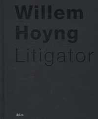 Willem Hoyng Litigator