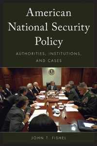 American National Security Policy