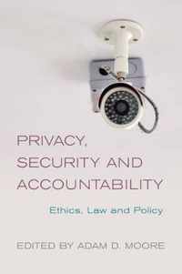 Privacy, Security and Accountability