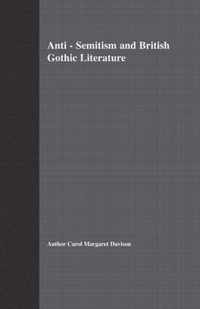 Anti-Semitism and British Gothic Literature