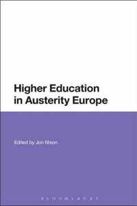 Higher Education in Austerity Europe