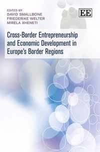 Cross-Border Entrepreneurship and Economic Development in Europe's Border Regions