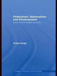 Federalism, Nationalism and Development