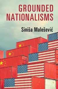 Grounded Nationalisms