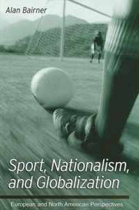 Sport, Nationalism, and Globalization