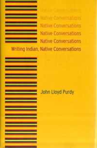 Writing Indian, Native Conversations