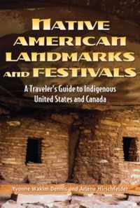 Native American Landmarks And Festivals