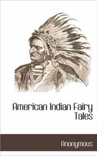 American Indian Fairy Tales