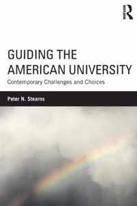 Guiding the American University