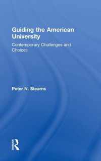 Guiding the American University