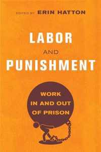 Labor and Punishment