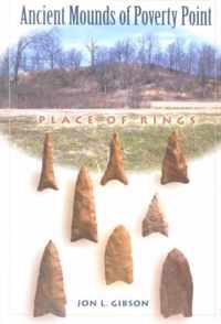 The Ancient Mounds of Poverty Point