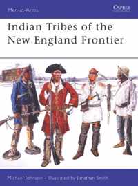 Indian Tribes of the New England Frontier