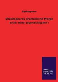 Shakespeares Dramatische Werke