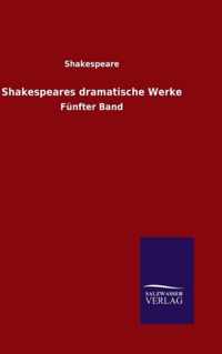 Shakespeares Dramatische Werke