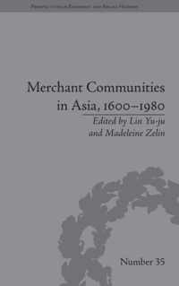 Merchant Communities in Asia, 1600-1980