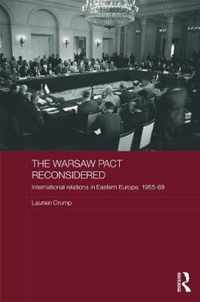 The Warsaw Pact Reconsidered