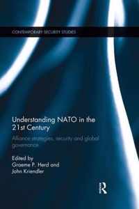 Understanding NATO in the 21st Century